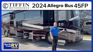 2024 Tiffin Allegro Bus 45FP by North Trail RV Center 2,409 views 2 months ago 11 minutes, 39 seconds