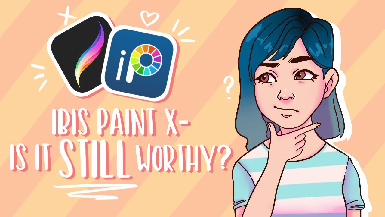 Ibis Paint X - Still A Worthy Alternative To Procreate? | Ibis Paint X  Review - Youtube