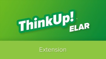 ThinkUp! ELAR | Texas |  Extension