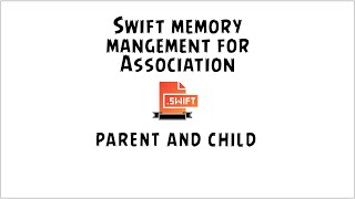 Memory Management with Association Swift