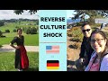 REVERSE CULTURE SHOCK | What I miss about Germany | Our new life in California