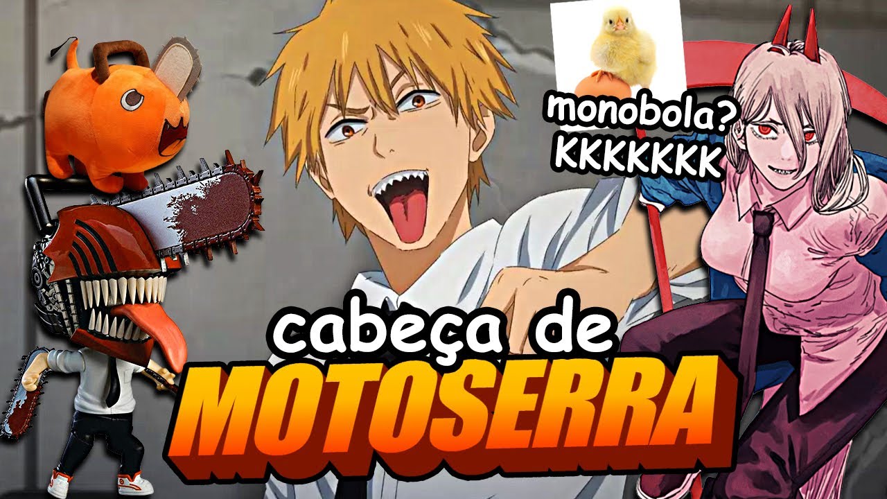 CHAINSAW MAN, O CABECINHA DE MOTOSSERRA KKKKKKKKKKKK 