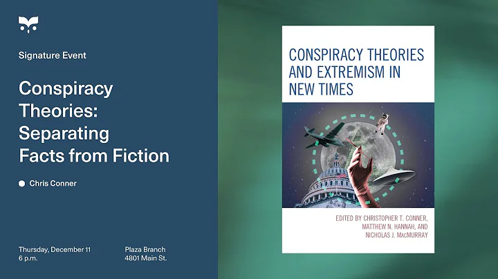 'Conspiracy Theories': Separating Facts from Fiction