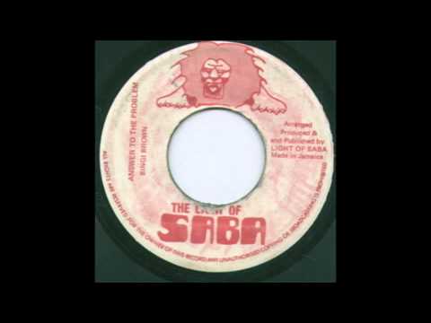 ジャマイカ7” Bingi Brown Answer To The Problem none The Light Of Saba /00050 Bingi Brown – Answer To The Problem – Vinyl (7