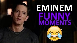 Eminem FUNNY MOMENTS (BEST COMPILATION)