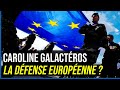 Dfense europenne mythe ou ralit  caroline galactros