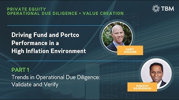 PART 1 - Trends in Operational Due Diligence: Validate and Verify