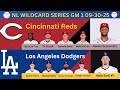 NL WC SERIES GAME 1: Cincinnati Reds @ Los Angeles Dodgers PLAY-BY-PLAY (09-30-25) #dodgers #reds