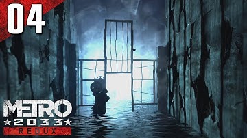 Metro 2033 Redux: 100% (Ranger Hardcore) Walkthrough Part 4 - Lost Tunnels (No Commentary)