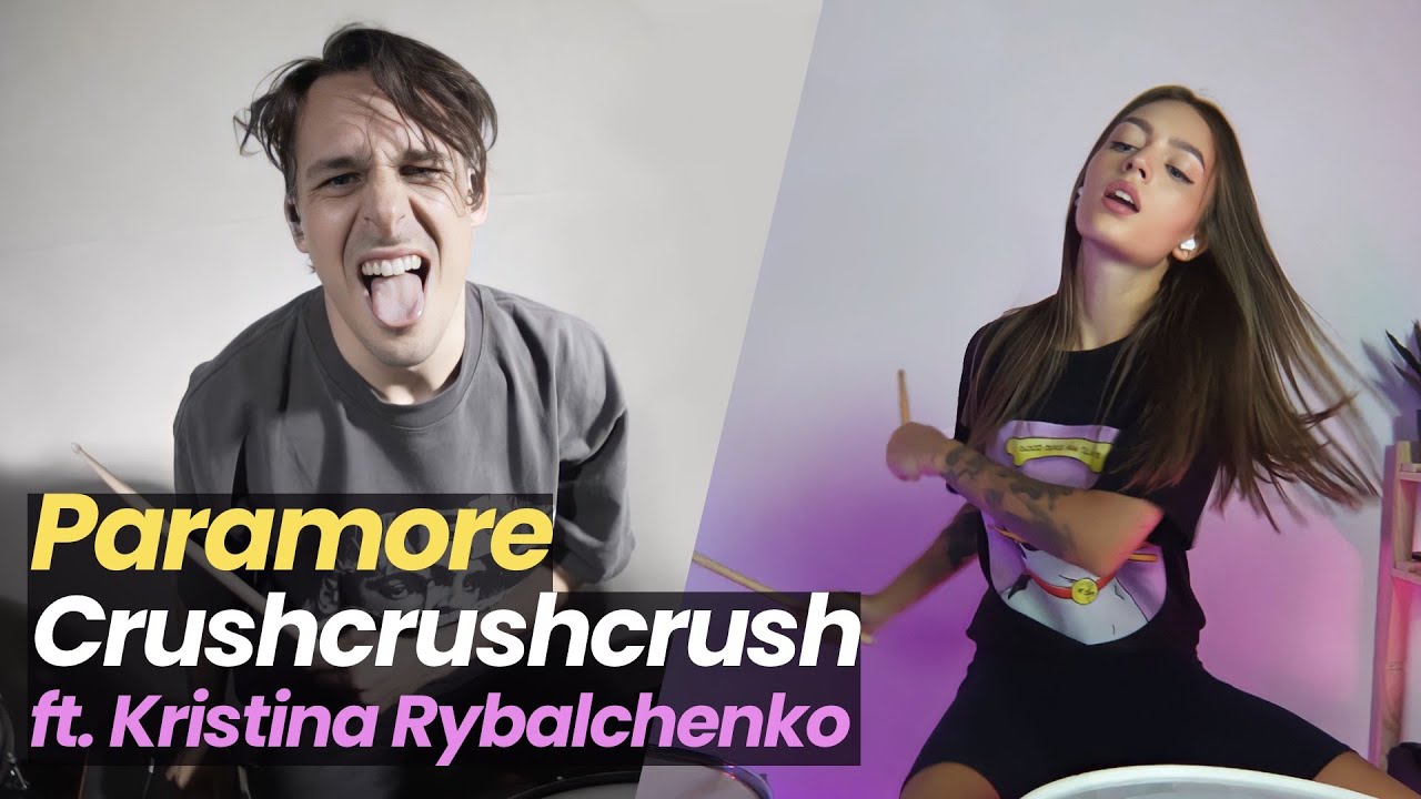 Paramore - crushcrushcrush - Matt McGuire & Kristina Rybalchenko Drum Cover