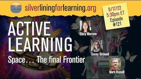 Silver Lining for Learning Episode 121: Active learning, space the final frontier