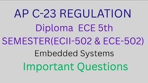 Embedded systems important questions||C-23 Regulation||Ece & ECII 5th semester #diploma #video 