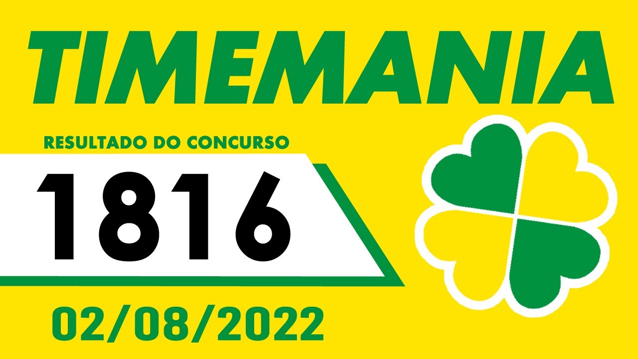 Resultado da Timemania Concurso 1816 YouTube Resultado da Timemania Concurso 1816 YouTube