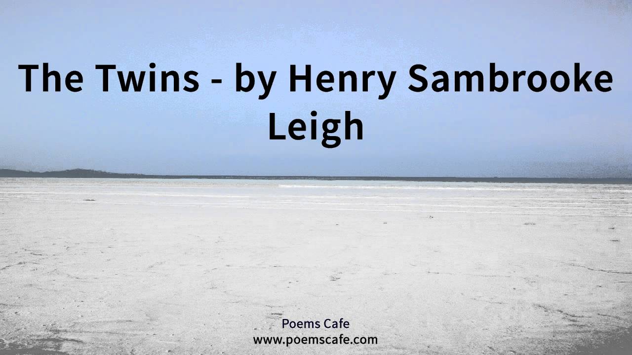 The Twins   by Henry Sambrooke Leigh
