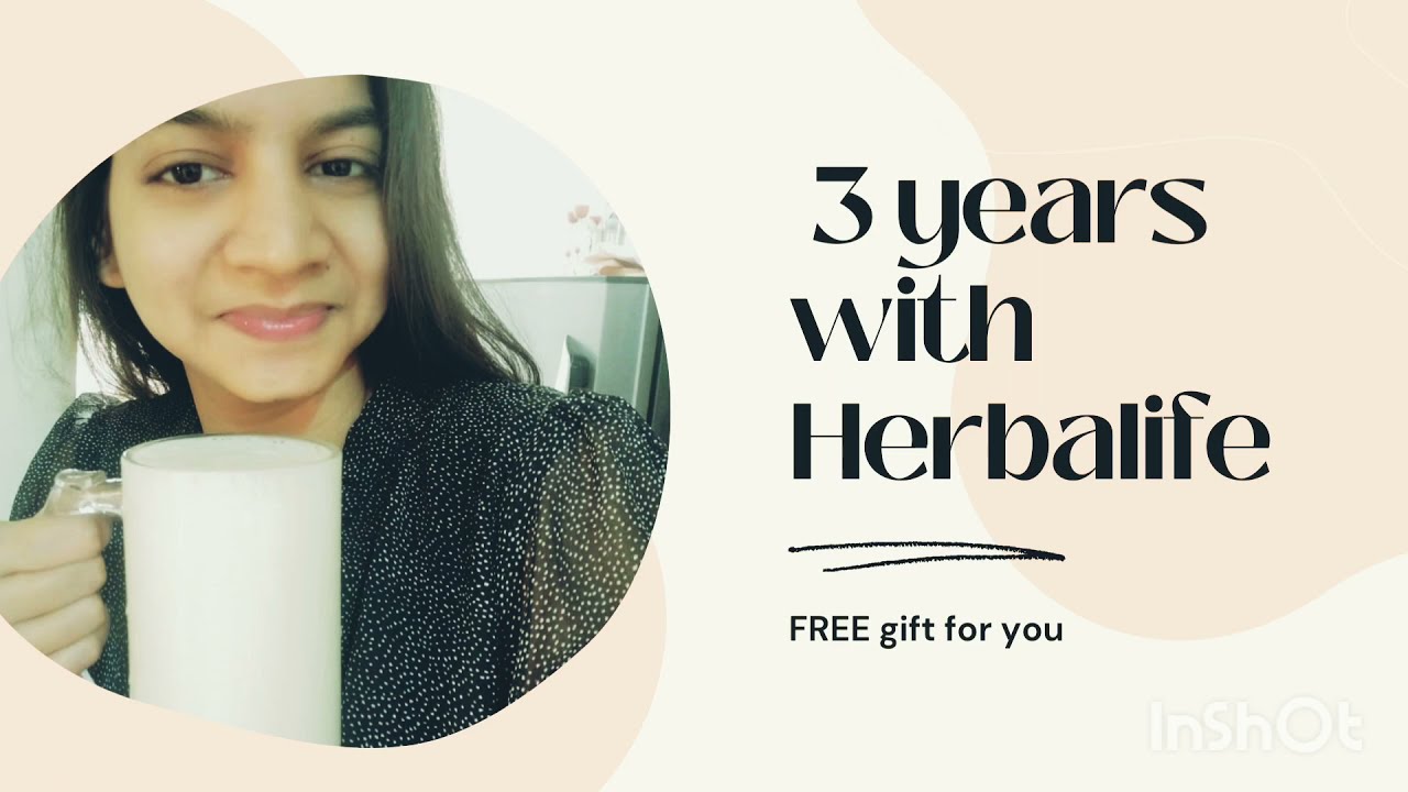 MY 3 YEARS WITH HERBALIFE NUTRITION. YouTube