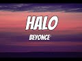 Beyoncé - Halo (Lyrics)