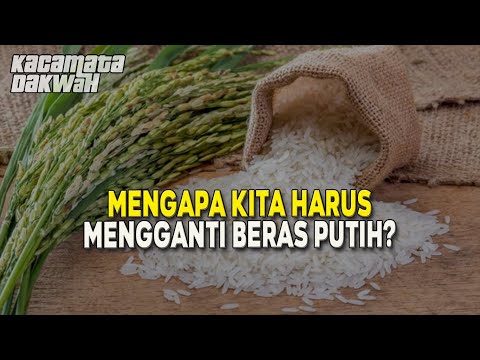 mengapa-kita-harus-mengganti-beras-putih?