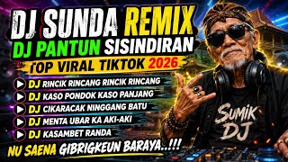DJ SUNDA SISINDIRAN/LUCU NGAKAK/VIRAL TIKTOK/BASS EMPUK JEDAG JEDUG