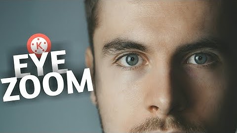 Eye Zoom effect in Kinemaster || Kinemaster tutorial