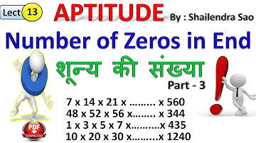 Aptitude Lectures 13 - Number of Zeros in End Of Factorial ( Part 3 ) - Number of Trailing Zeros