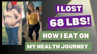 My Weight Loss Journey | What diet I follow and how I lost 68 pounds!