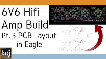 6V6 Hifi Tube Amp Build - pt. 3 | PCB Layout in Eagle