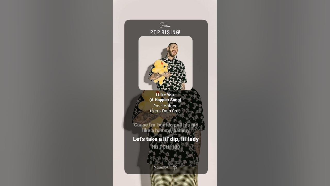 I Like You (A Happier Song) By Post Malone with Doja Cat #shorts