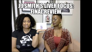 J.J Smith's Liver Focus: Final Review