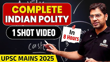 Complete Indian Polity Revision for UPSC Mains in 1 Video