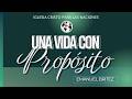 Lider Emanuel Britez "UNA VIDA CON PROPOSITO"