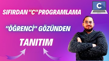 SIFIRDAN ZİRVEYE C PROGRAMLAMA-TANITIM #yazılım #sıfırdan #4aydayazılımcıolmak