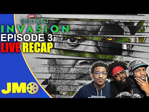 Secret Invasion Episode 3 LIVE Discussion