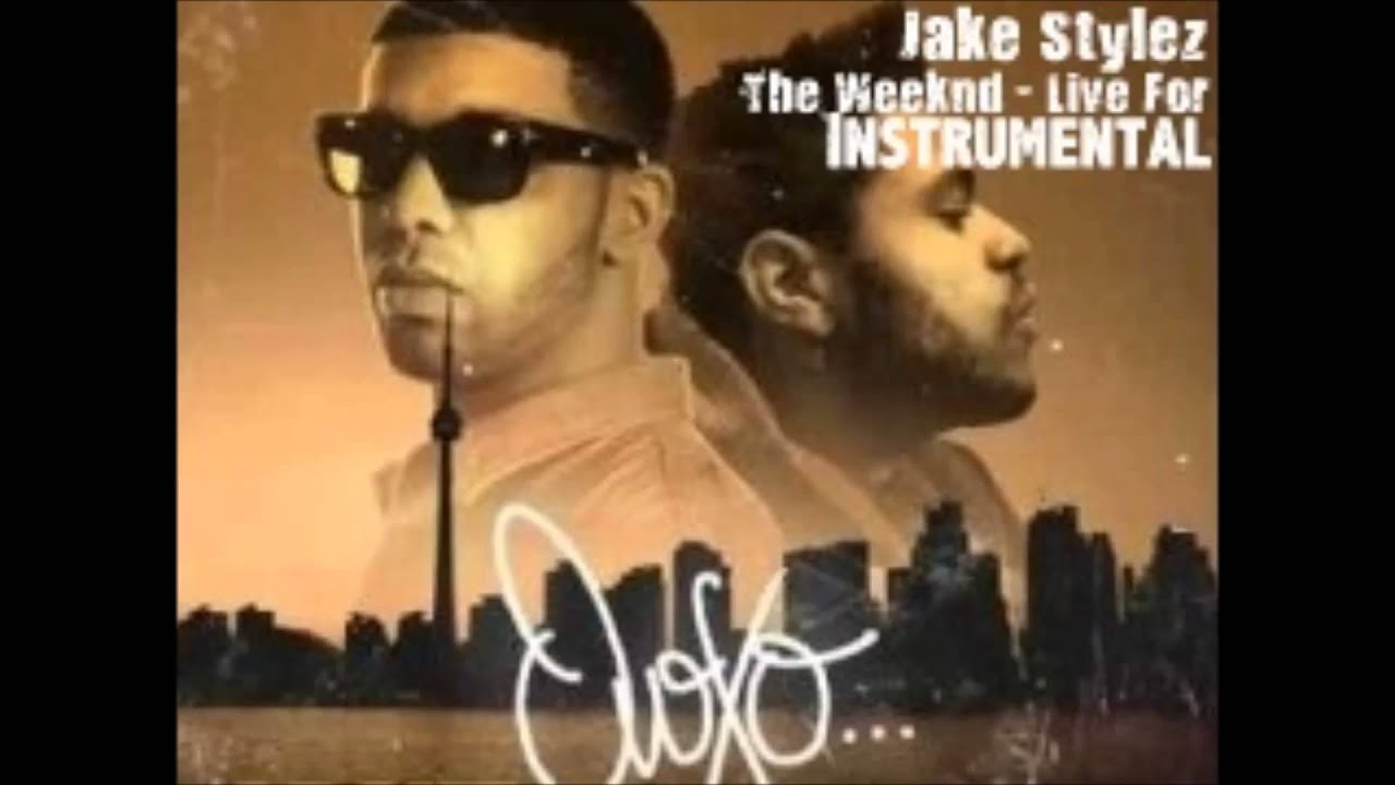 The Weeknd - Live For feat. Drake [Official Instrumental] {High Quality ...