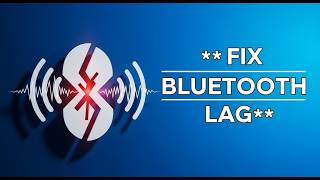 How To Fix Bluetooth Audio Stuttering In Windows 11 Resolve Bluetooth Audio Delay