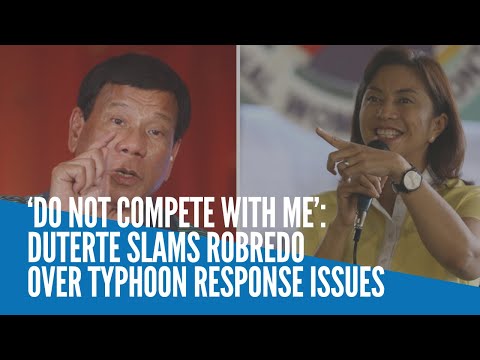 ‘Do not compete with me’: Duterte slams Robredo over typhoon response issues