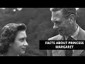 The Queen's "rebel sister": Facts about Princess Margaret
