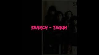 Search - Teguh (Lirik)