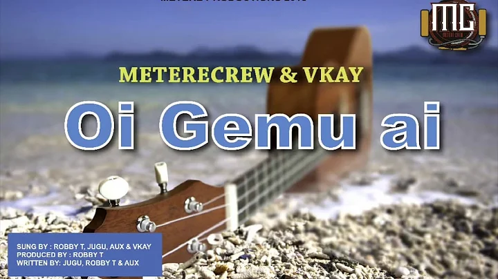 Oi Gemu Ai - Metere Crew & VKay