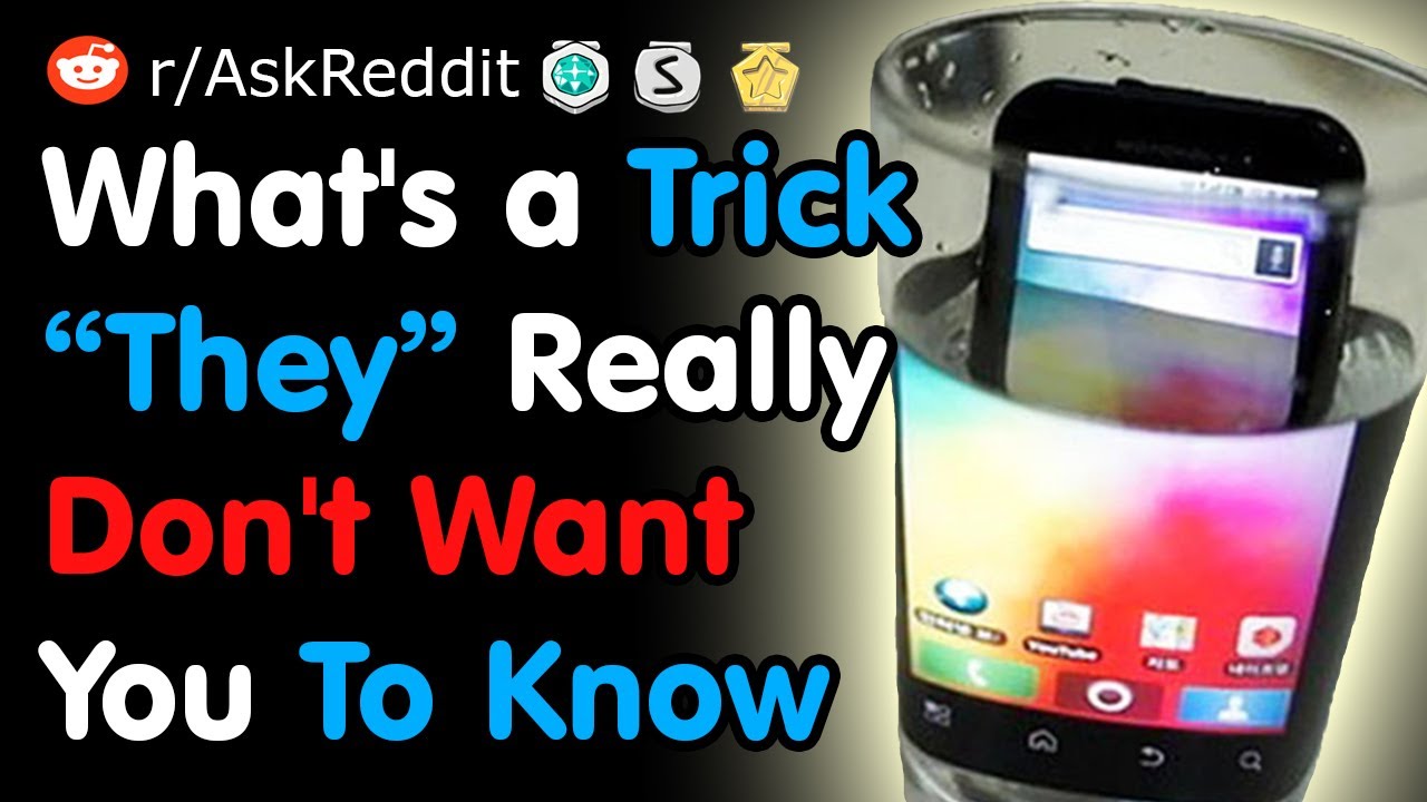 What's a Life Hack They Really Don't Want You To Know Reddit YouTube