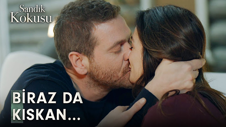 Seven sevdiğini öperek sustursun 💋 | Sandık Kokusu 40. Bölüm