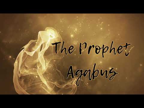 Vidéo: Où est Agabus dans la Bible ?