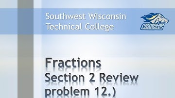 Math Review - Fractions Chapter Section 2 Review, 12.)  "Solve word problems involving fractions".