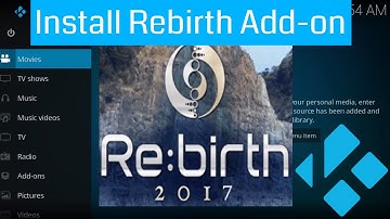 How To Install Rebirth Kodi Add-on