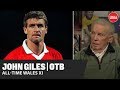 JOHN GILES | All-Time Wales XI