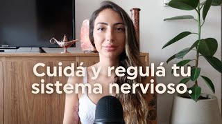 8 hábitos diarios para cuidar y regular tu sistema nervioso