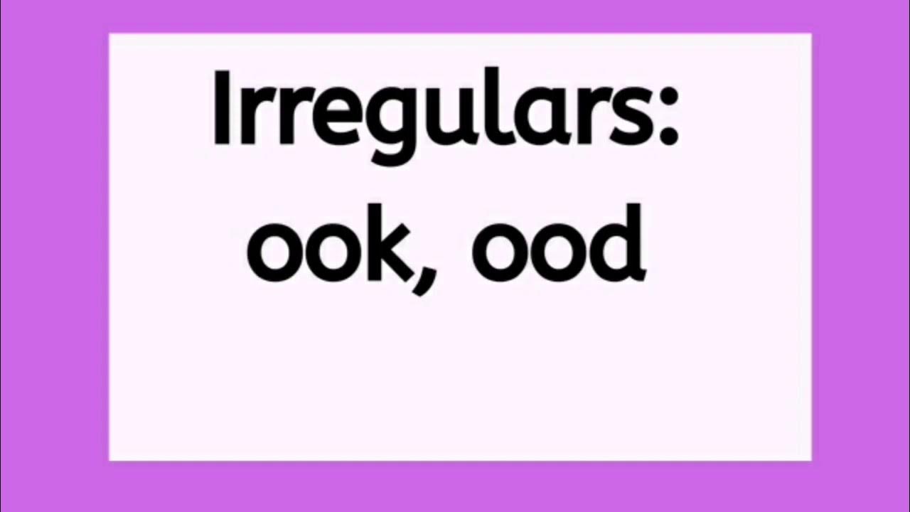 Irregular ook/ood Word Families, Reading with Phonics for Kindergarten