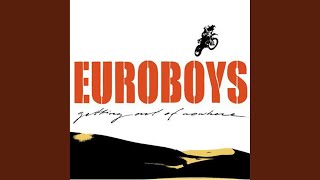Video thumbnail of "Euroboys - Roadblock"