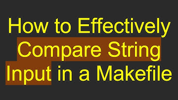 How to Effectively Compare String Input in a Makefile