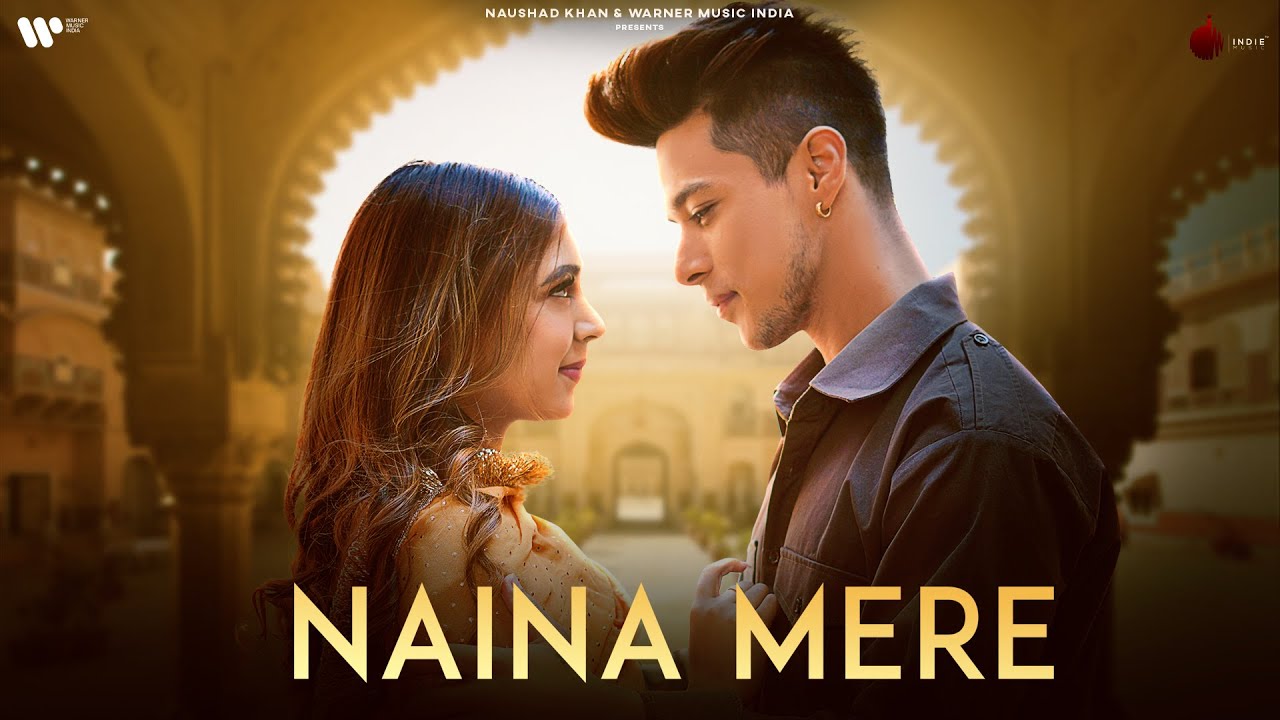 Naina Mere Official Video  Suyyash Rai  Pratik Sehajpal  Niti Taylor  Anmol D  Naushad Khan