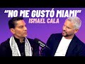 Ismael cala cuenta cmo fue vivir en miami  cara a cara con rodner figueroa 